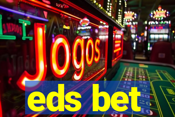 eds bet-com.jogos